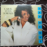 Carol Lynn Townes – Try Me Out