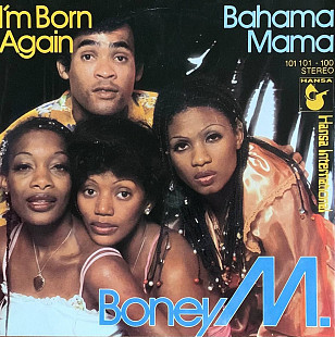 Boney M. – «I’m Born Again / Bahama Mama» 7", 45 RPM, Single