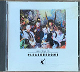 Frankie Goes To Hollywood – «Welcome To The Pleasuredome»
