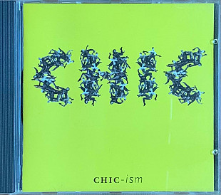Chic – «Chic-ism»