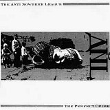 The Anti Nowhere League – The Perfect Crime ( USA ) LP