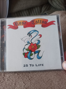 Rose Tattoo – 25 To Life