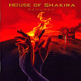 HOUSE OF SHAKIRA CD «Retoxed» ℗2007