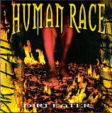 HUMAN RACE CD «Dirt Eater» ℗2001