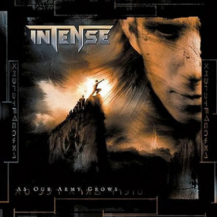 INTENSE CD «As Our Army Grows» ℗2007