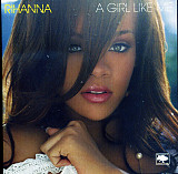 Rihanna – A Girl Like Me ( UA )