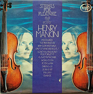 Strings For Pleasure – Strings For Pleasure Play The Best Of Henry Mancini