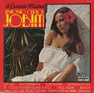 Antonio Carlos Jobim – A Certain Mister Antonio Carlos Jobim 1967