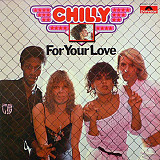 CHILLY «For Your Love» ℗1978