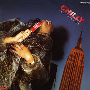 CHILLY «For Your Love» ℗1978