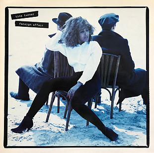 TINA TURNER «Foreign Affair» ℗1989
