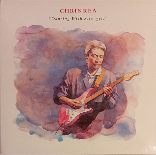 Chris Rea - Dancing With Strangers