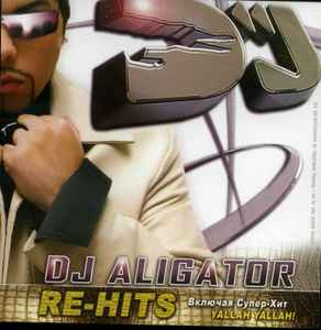 DJ Aligator ‎– Re-Hits ( UA )