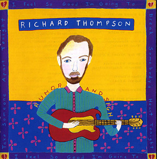 Richard Thompson – Rumor And Sigh ( USA ) Fairport Convention