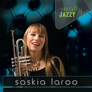 Saskia Laroo 2008 - Really Jazzy (укр. ліцензія)