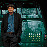 JAMES TAYLOR CD «Before This World» ℗2015