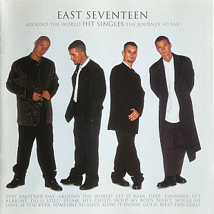 East Seventeen (East 17) 1996 - Around The World - Hit Singles (firm., EU)