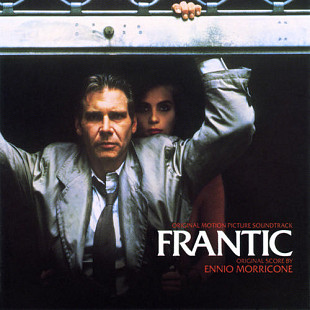 Ennio Morricone ‎– Frantic (Original Motion Picture Soundtrack) 1988