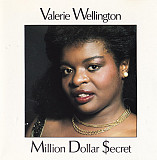 Valerie Wellington – Million Dollar Secret ( USA ) Rhythm & Blues, Chicago Blues