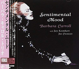 Barbara Carroll – Sentimental Mood ( Japan )