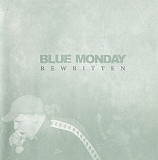 Blue Monday – Rewritten ( USA ) Hardcore