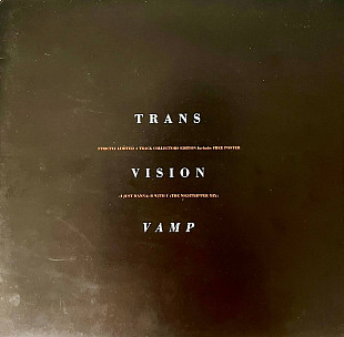 Transvision Vamp – (I Just Wanna) B With U, 12'45 RPM Single