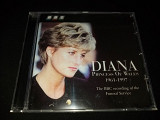 Various "Diana Princess Of Wales 1961-1997 - The BBC Recording Of The Funeral Service" фирменный CD