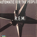 R.E.M. ‎– Automatic For The People ( USA )