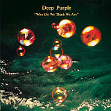 Deep Purple- Who Do We Think We Are.