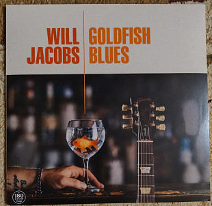 Will Jacobs – Goldfish Blues