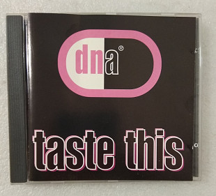 CD DNA 1992 Taste This (UK)