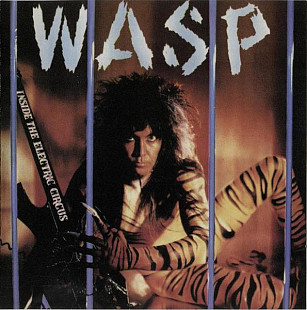 WASP 1986 - Inside The Electric Circus