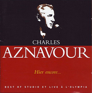 Charles Aznavour – Hier Encore… (Best Of Studio Et Live À L'Olympia) 2xCD made in France Odeon