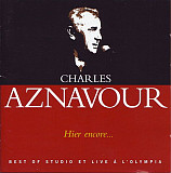 Charles Aznavour – Hier Encore… (Best Of Studio Et Live À L'Olympia) 2xCD made in France Odeon