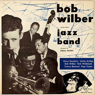 Bob Wilber And His Famous Jazz Band* With Guest Star Sidney Bechet ‎– ( USA ) JAZZ LP