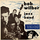 Bob Wilber And His Famous Jazz Band* With Guest Star Sidney Bechet ‎– ( USA ) JAZZ LP