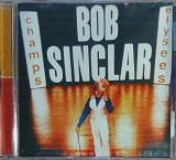Bob Sinclar - Champs Elysées