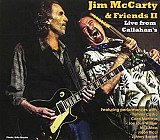JIM MCCARTY CD «Jim McCarty & Friends II - Live From Callahan's» ℗2016