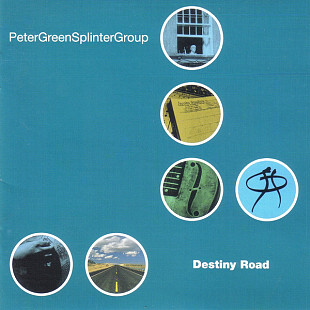 Фірмовий PETER GREEN SPLINTER GROUP - " Destiny Road "