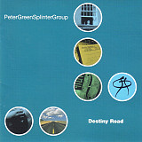Фірмовий PETER GREEN SPLINTER GROUP - " Destiny Road "