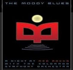 The Moody Blues – A Night At Red Rocks With The Colorado Symphony Orchestra