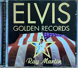 Ray Martin – «Elvis Golden Records By Ray Martin»