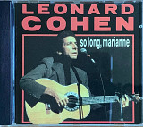 Leonard Cohen – «So Long, Marianne»