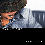 Jill Scott – Who Is Jill Scott? (Words And Sounds Vol. 1) ( USA )