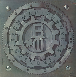 Bachman-Turner Overdrive – Bachman-Turner Overdrive