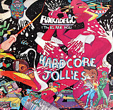 Funkadelic – Hardcore Jollies