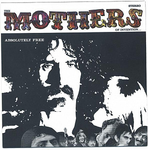 Frank Zappa / The Mothers Of Invention – Absolutely Free