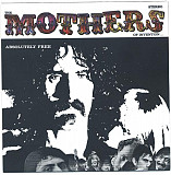 Frank Zappa / The Mothers Of Invention – Absolutely Free
