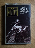 Bad Company - Here Comes Trouble