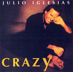 JULIO IGLESIAS CD «Crazy» ℗1994